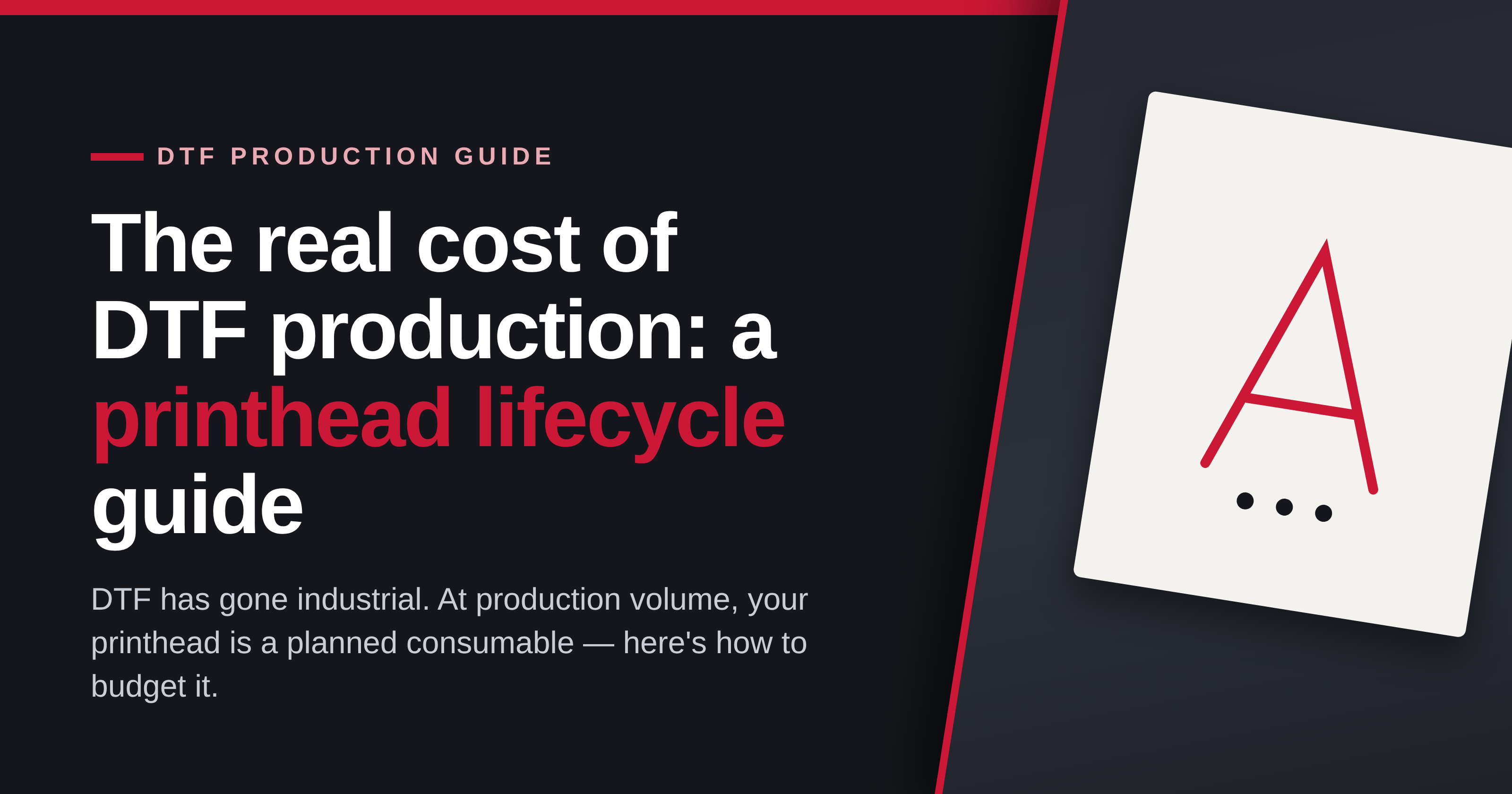 The real cost of DTF production: a printhead lifecycle guide